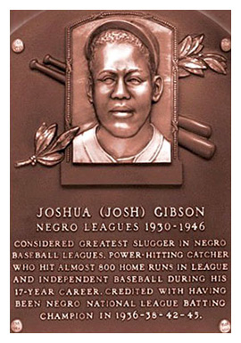 Josh Gibson / National Baseball Hall of Fame ©
