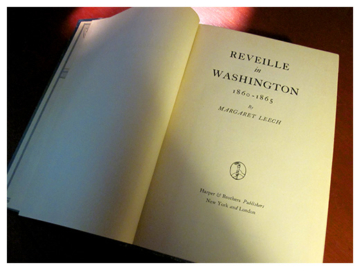 Almanack Feature: Reveille in Washington » Margaret Leech